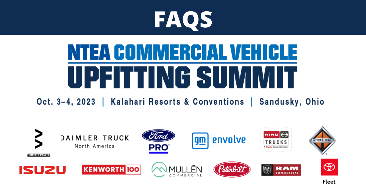 Commercial Vehicle Upfitting Summit FAQs